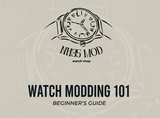 Watch Modding 101 - Beginner's Guide